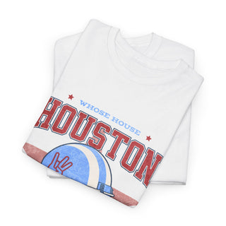 Whose House Houston Blue Tee