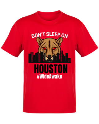 DON'T SLEEP ON HOUSTON T-SHIRT